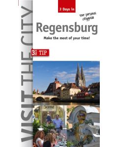Visit The City Regensburg 3 Days In