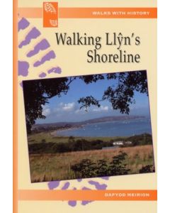 Walking Llyns Shoreline