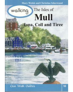 Walking the Isles of Mull Iona Coll amp Tiree