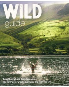 Wild Guide Lake District amp Yorkshire Dales