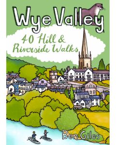 Wye Valley 40 Hill and Riverside walks
